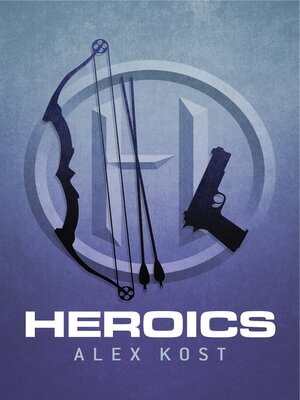 cover image of Heroics